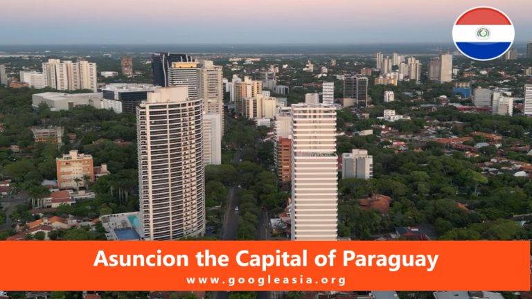 Asuncion the Capital of Paraguay