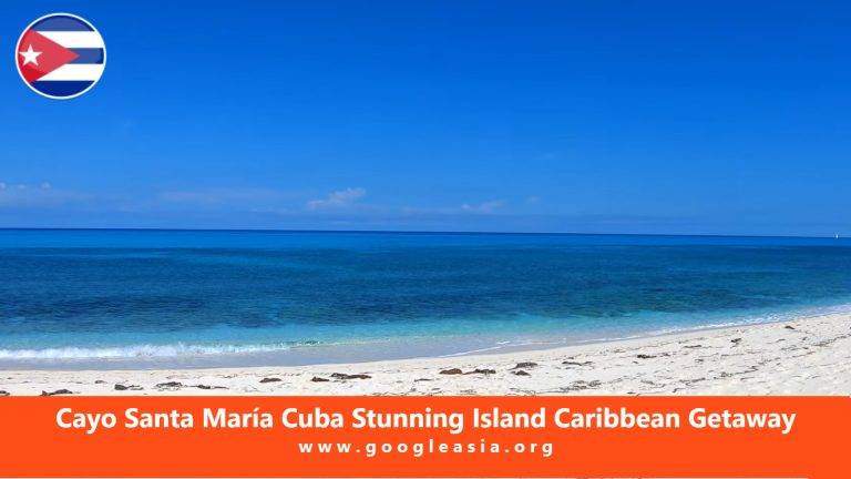 Cayo Santa María Cuba Stunning Island Caribbean Getaway