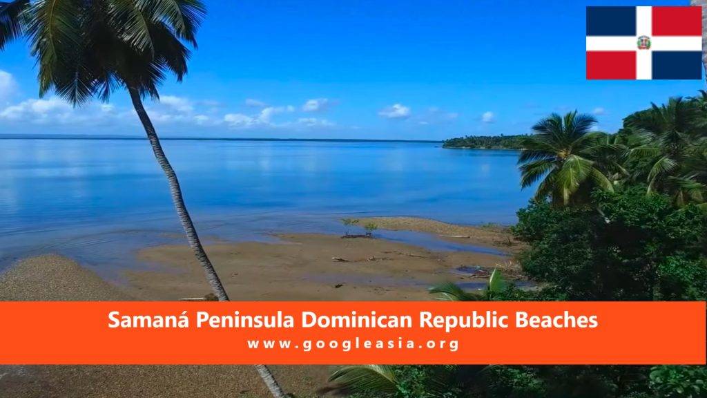 Samaná Peninsula Dominican Republic Beaches