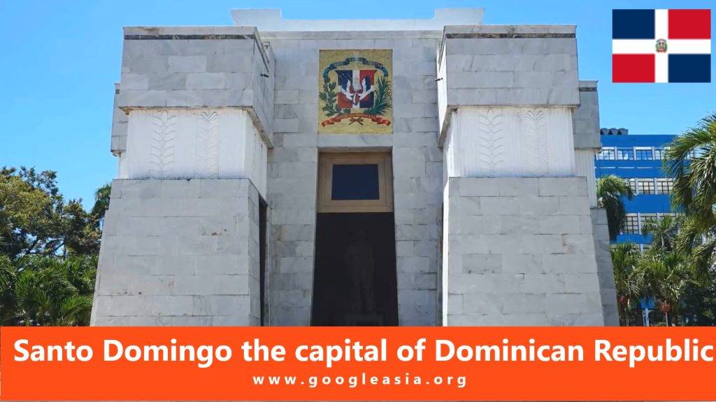 Santo Domingo the capital of Dominican Republic